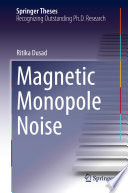 Magnetic Monopole Noise [E-Book] /