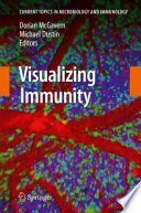 Visualizing Immunity [E-Book] /