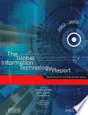 The global information technology report. 2002-2003. Readiness for the networked world /