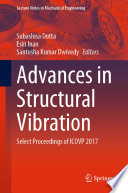 Advances in Structural Vibration [E-Book] : Select Proceedings of ICOVP 2017 /