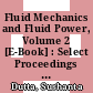 Fluid Mechanics and Fluid Power, Volume 2 [E-Book] : Select Proceedings of FMFP 2022 /