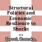 Structural Policies and Economic Resilience to Shocks [E-Book] /