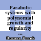 Parabolic systems with polynomial growth and regularity [E-Book] /