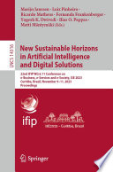 New Sustainable Horizons in Artificial Intelligence and Digital Solutions [E-Book] : 22nd IFIP WG 6.11 Conference on e-Business, e-Services and e-Society, I3E 2023, Curitiba, Brazil, November 9-11, 2023, Proceedings /