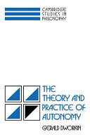 The theory and practice of autonomy /