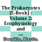 The Prokaryotes [E-Book] : Volume 2: Ecophysiology and Biochemistry /