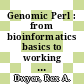 Genomic Perl : from bioinformatics basics to working code [E-Book] /