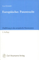 Europäisches Patentrecht : Einführung in das europäische Patentsystem /