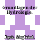 Grundlagen der Hydrologie.