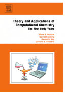 Theory and applications of computational chemistry [E-Book] : the first forty years /