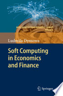 Soft Computing in Economics and Finance [E-Book] /