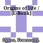 Origins of life / [E-Book]