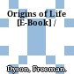 Origins of Life [E-Book] /