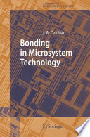 Bonding in Microsystem Technology [E-Book] /