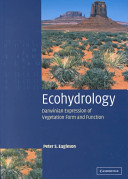 Ecohydrology : Darwinian expression of vegetation form and function /