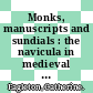 Monks, manuscripts and sundials : the navicula in medieval England [E-Book] /