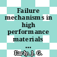 Failure mechanisms in high performance materials : Proceedings : National Bureau of Standards: Mechanical Failures Prevention Group: meeting. 0039 : Gaithersburg, MD, 01.05.1984-03.05.1984.