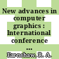 New advances in computer graphics : International conference of the Computer Graphics Society 0007: proceedings : CG international 1989: proceedings : Leeds, 27.06.89-30.06.89.