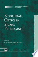 Nonlinear Optics in Signal Processing [E-Book] /