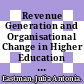 Revenue Generation and Organisational Change in Higher Education [E-Book]: Insights from Canada /