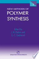 New Methods of Polymer Synthesis [E-Book] : Volume 2 /