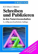 Schreiben und Publizieren in den Naturwissenschaften : neuer Schwerpunkt: elektronisches Publizieren /