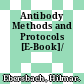 Antibody Methods and Protocols [E-Book]/