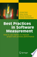 Best Practices in Software Measurement [E-Book] : How to use metrics to improve project and process performance /