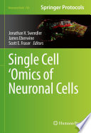 Single Cell 'Omics of Neuronal Cells [E-Book] /