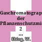 Gaschromatographie der Pflanzenschutzmittel. 2 : tabellarische Literaturreferate.