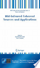 Mid-Infrared Coherent Sources and Applications [E-Book] /