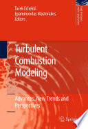 Turbulent Combustion Modeling [E-Book] : Advances, New Trends and Perspectives /