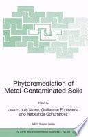 Phytoremediation of Metal-Contaminated Soils [E-Book] /