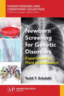 Newborn screening for genetic diseases : experiments on plant hybridization [E-Book] /