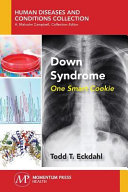 Down syndrome : one smart cookie [E-Book] /