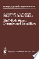 Bluff-Body Wakes, Dynamics and Instabilities [E-Book] : IUTAM Symposium, Göttingen, Germany September 7–11, 1992 /