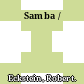 Samba /