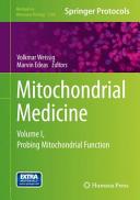 Mitochondrial Medicine [E-Book] : Volume I, Probing Mitochondrial Function /