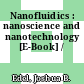 Nanofluidics : nanoscience and nanotechnology [E-Book] /