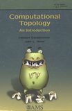 Computational topology : an introduction /