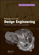 Introduction to design engineering : systematic creativity and management [E-Book] /