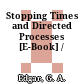 Stopping Times and Directed Processes [E-Book] /
