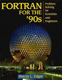 Fortran for the '90s : problem solving for scientists and engineers /