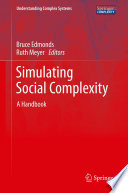 Simulating Social Complexity [E-Book] : A Handbook /