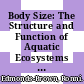 Body Size: The Structure and Function of Aquatic Ecosystems [E-Book] /