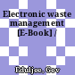 Electronic waste management [E-Book] /