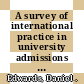 A survey of international practice in university admissions testing [E-Book] /