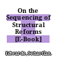 On the Sequencing of Structural Reforms [E-Book] /