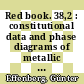 Red book. 38,2 : constitutional data and phase diagrams of metallic systems : summaries of the publication year 1993 /