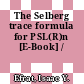 The Selberg trace formula for PSL(R)n [E-Book] /
